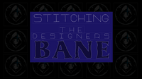 Stitching: The Designer’s Bane