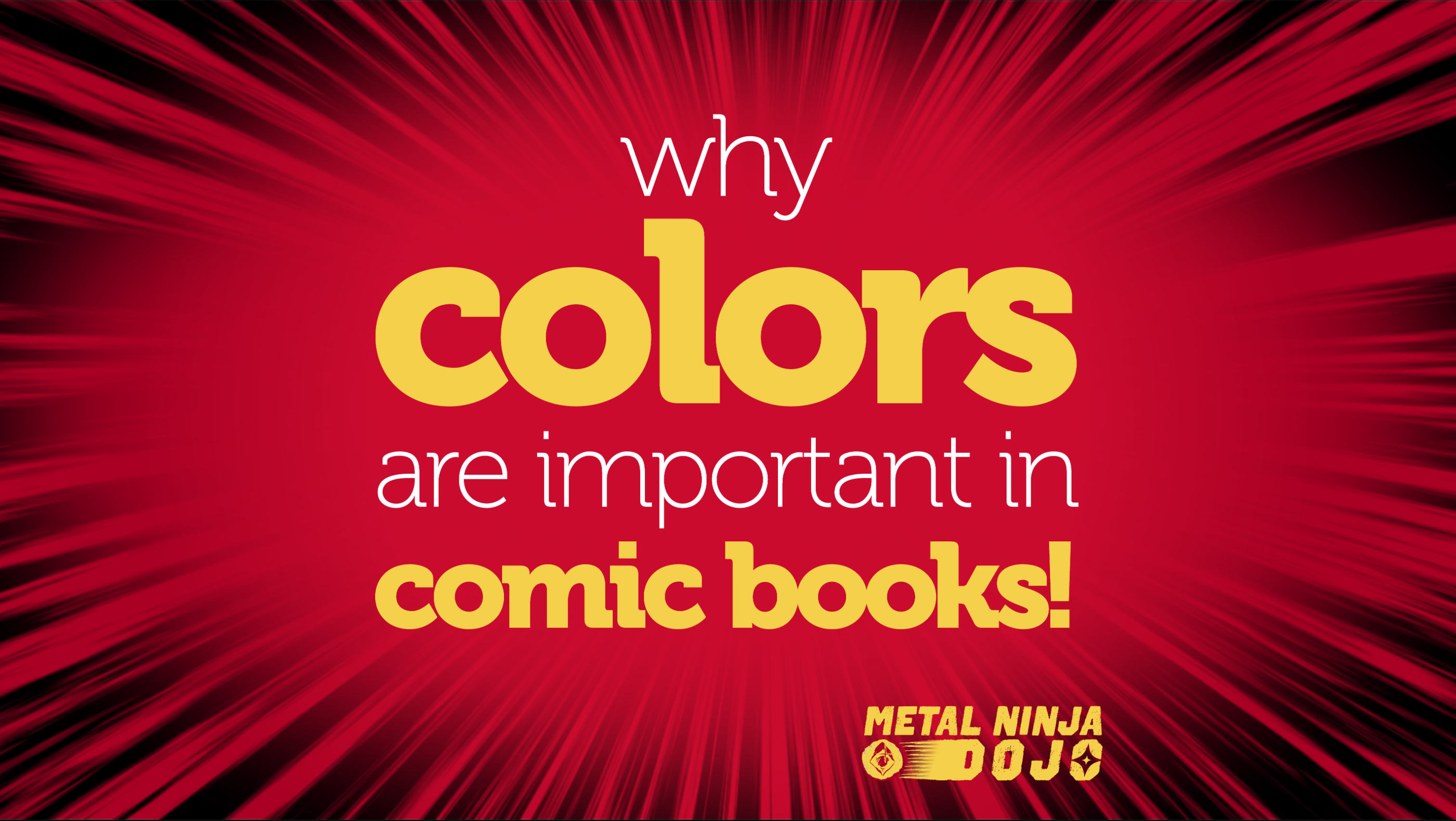 Why Colors Are Important In Comic Books