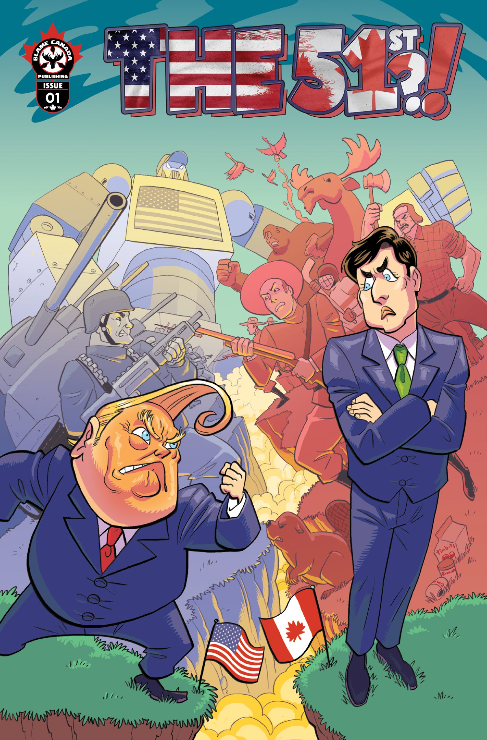 Cover Art for The 51st!, Issue #1 by Blame Canada Publishing